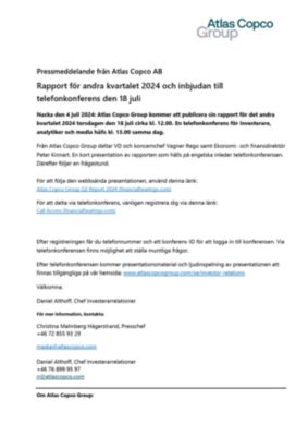 20240704 Rapport för andra kvartalet 2024 och inbjudan till telefonkonferens den 18 juli