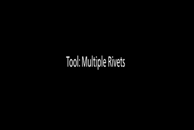 Tool: Multiple Rivets